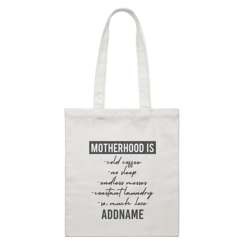 Canvas tool bag with multiple compartments and a durable constructionFunny Mom Quotes Motherhood Is So Much Love Addname White Canvas Bag