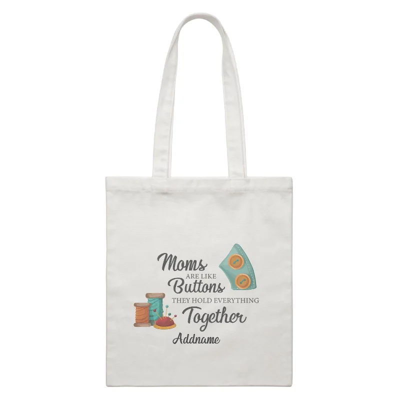 Canvas camera bag with a padded interior and adjustable dividersSweet Mom Quotes 2 Moms Are Like Buttons They Hold Everything Together Addname Accessories White Canvas Bag