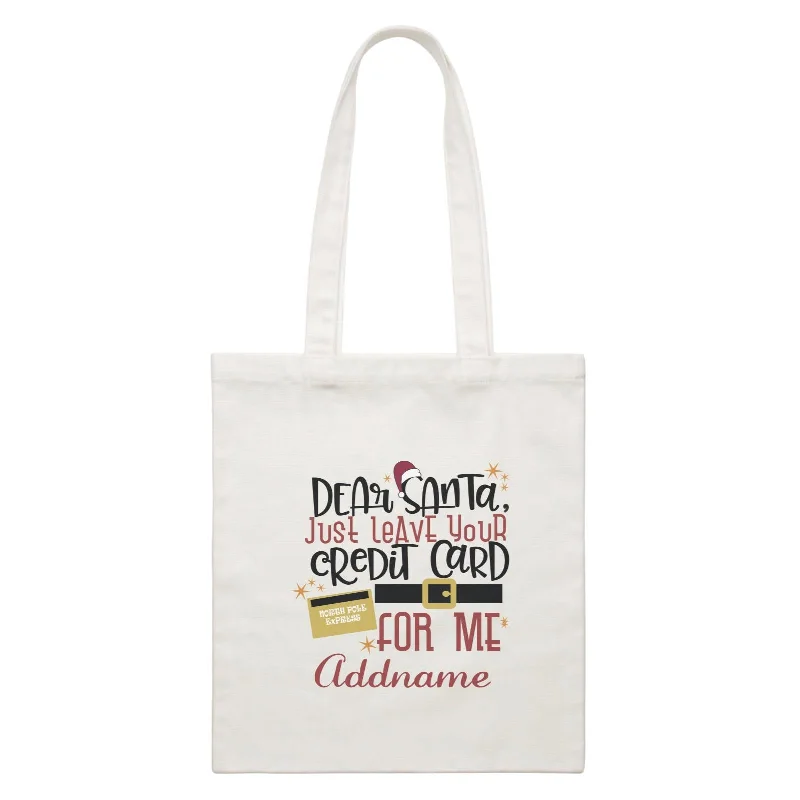 Canvas beach bag with a colorful stripe design and a waterproof liningXmas Dear Santa Just Leave Your Credit Card For Me Canvas Bag