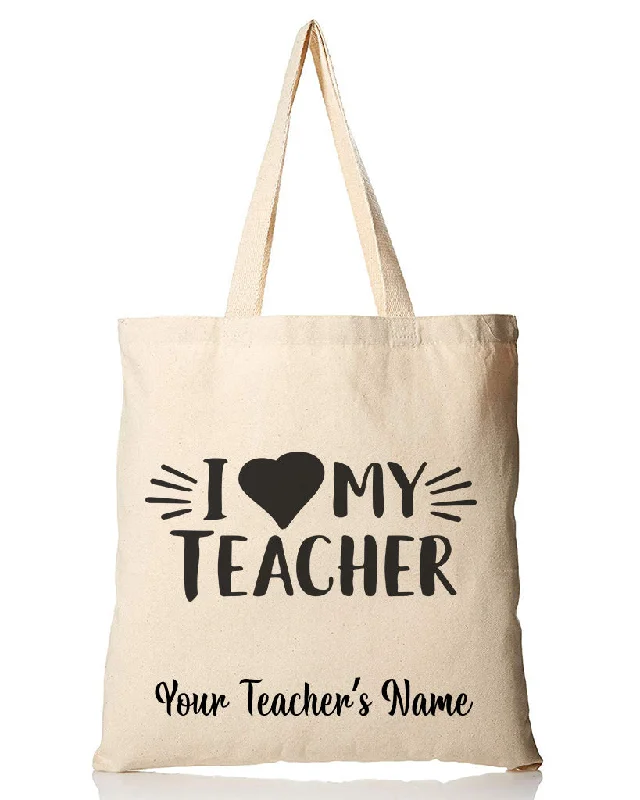 Women's leather tote bag with hand-stitched details and gold hardware for luxuryI Love My Teacher Customizable Tote Bag - Teacher's Tote Bags